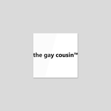 the gay cousin TM  - Sticker by Talaya Perry