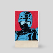 ROBOCOP (Pop Art) - Mini Print by Famous  Weirdos